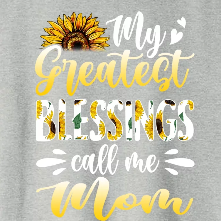 My Greatest Blessings Call Me Mom Sunflower Gift Women's Crop Top Tee