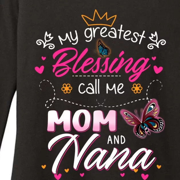 My Greatest Blessing Call Me Mom And Nana Gift Womens CVC Long Sleeve Shirt