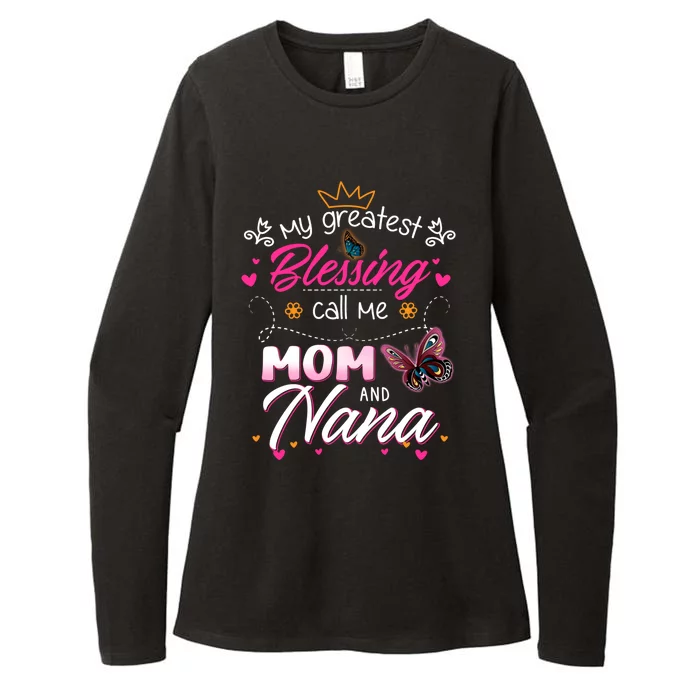 My Greatest Blessing Call Me Mom And Nana Gift Womens CVC Long Sleeve Shirt