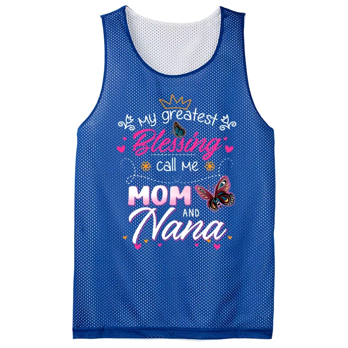 My Greatest Blessing Call Me Mom And Nana Gift Mesh Reversible Basketball Jersey Tank