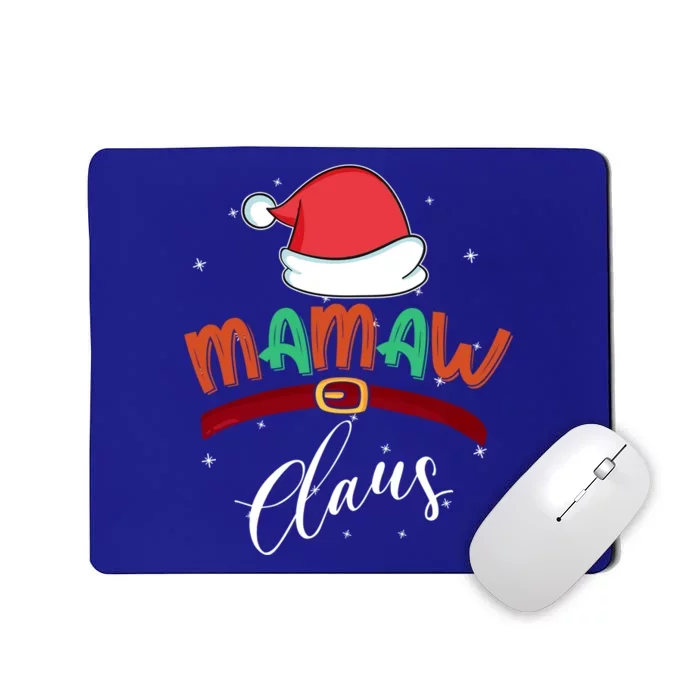 Mamaw Grandma Claus Santa Christmas Family Matching Cute Gift Mousepad