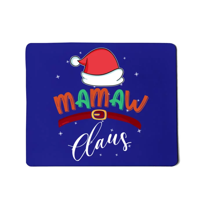 Mamaw Grandma Claus Santa Christmas Family Matching Cute Gift Mousepad