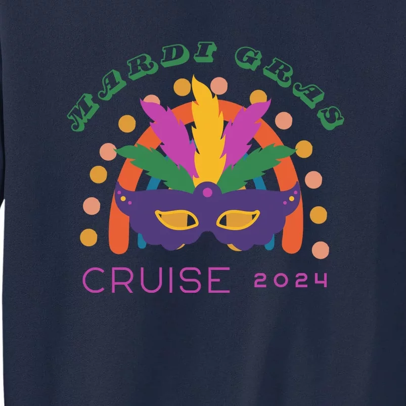 Mardi Gras Cruise 2024 Rainbow Tall Sweatshirt