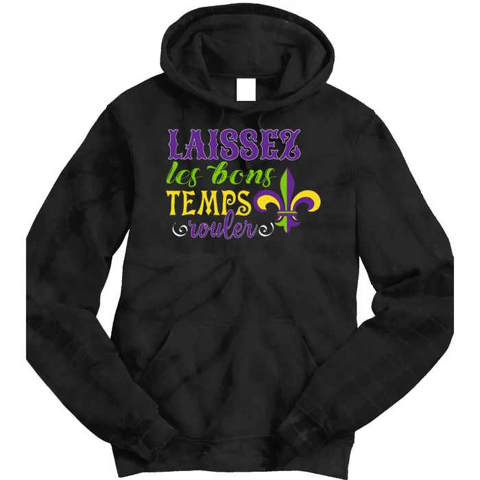 Mardi Gras Costume Laissez Les Bons Temps Rouler Tie Dye Hoodie