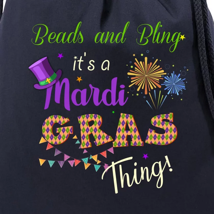 Mardi Gras Costume Beads And Bling Its A Mardi Gras Thing Gift Drawstring Bag