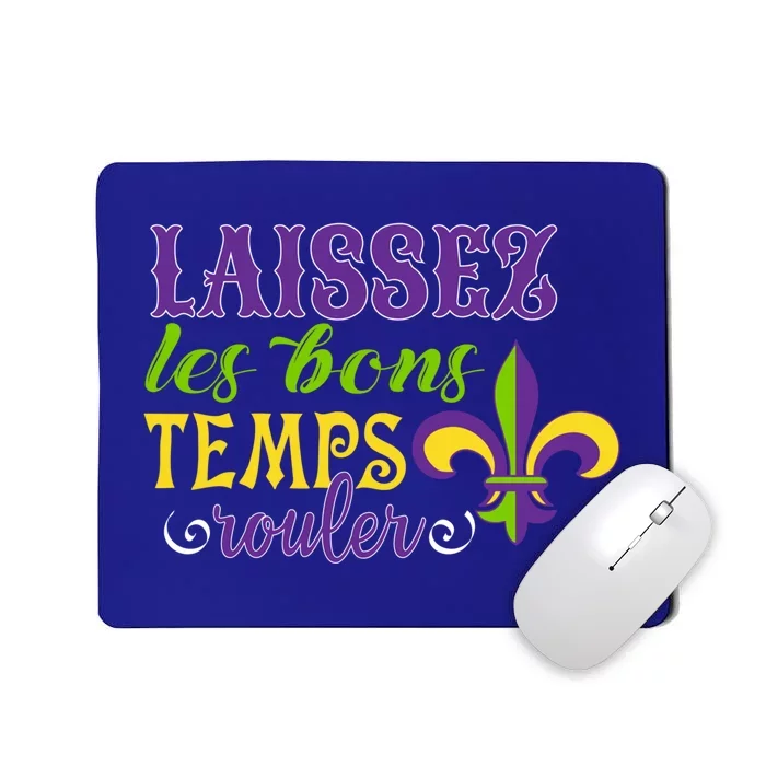 Mardi Gras Costume Laissez Les Bons Temps Rouler Gift Mousepad