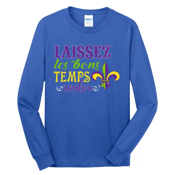 Mardi Gras Costume Laissez Les Bons Temps Rouler Tall Long Sleeve T-Shirt