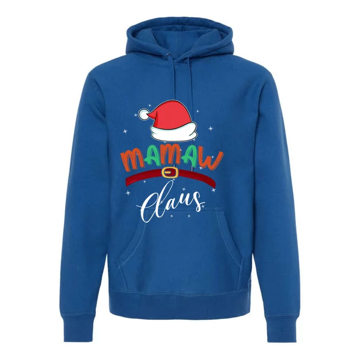 Mamaw Grandma Claus Santa Christmas Family Matching Funny Gift Premium Hoodie