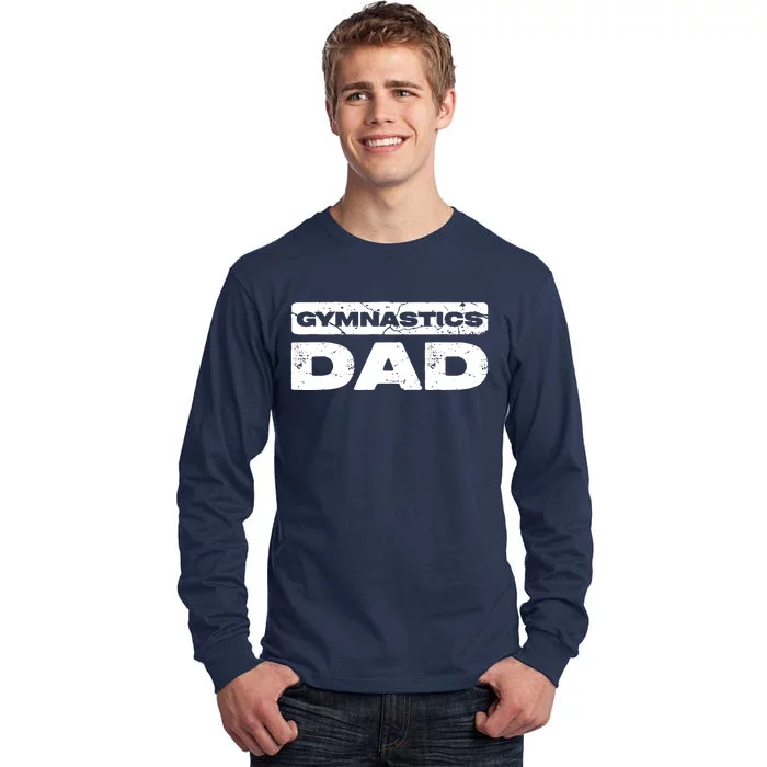 Men Gymnastics Dad Fathers Day Tall Long Sleeve T-Shirt