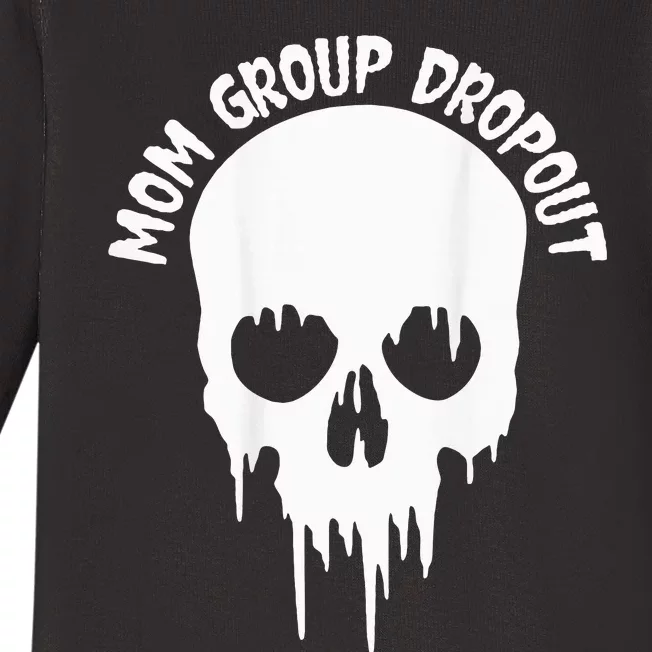 Mom Group Dropout Funny Skull Blood Scary Mom Mama Halloween Baby Long Sleeve Bodysuit