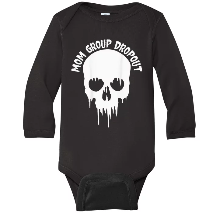 Mom Group Dropout Funny Skull Blood Scary Mom Mama Halloween Baby Long Sleeve Bodysuit