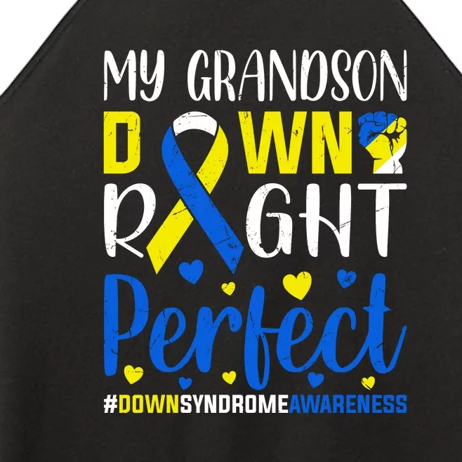 My Grandson Down Right Perfect Down Syndrome Awareness Day Gift Women’s Perfect Tri Rocker Tank