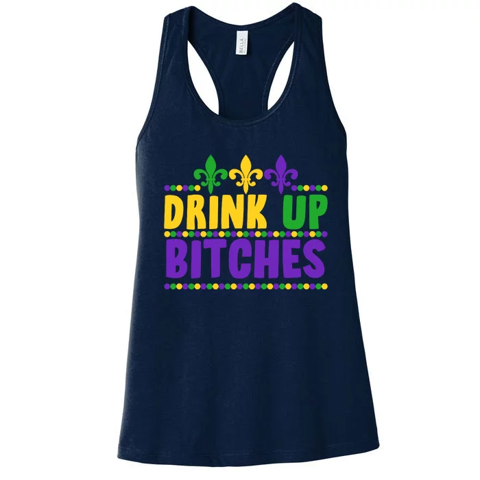 Mardi Gras Drink Up Bitches Women's Racerback Tank