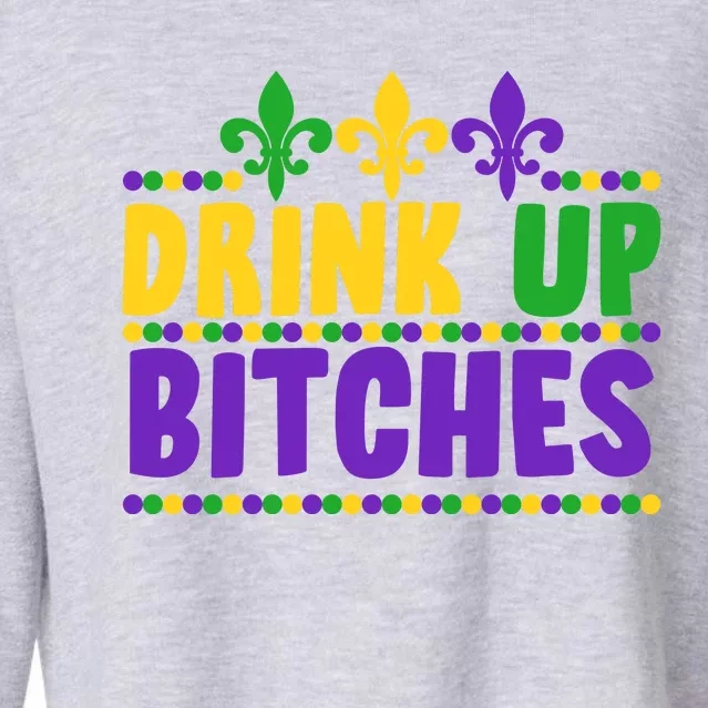 Mardi Gras Drink Up Bitches Cropped Pullover Crew