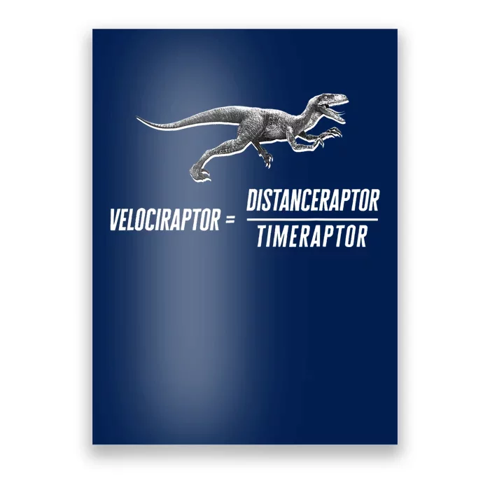 Math Geek Dinosaur Velociraptor Equation v2 Poster