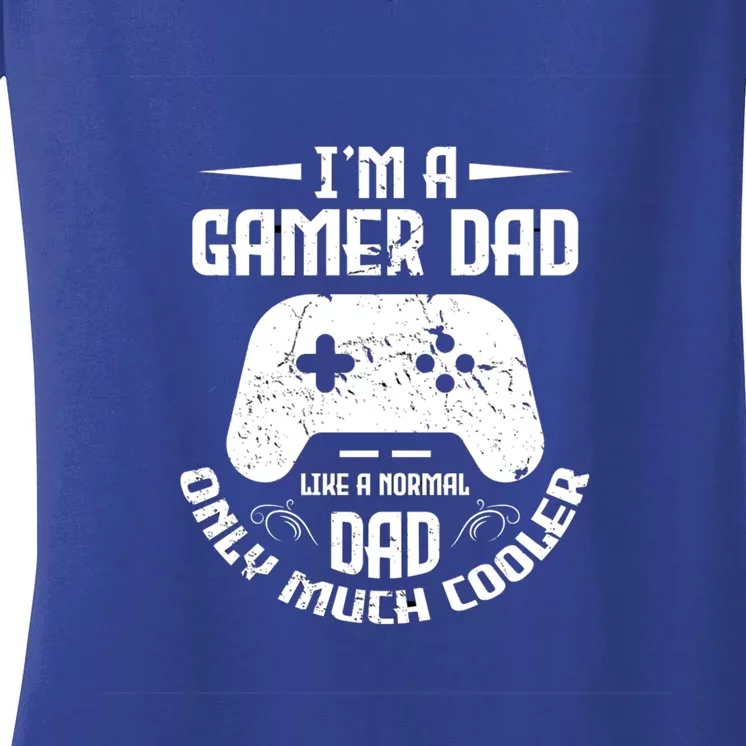 Men Gamers Dad Cool Dad Video Games Father Meaningful Gift Women's V-Neck T-Shirt