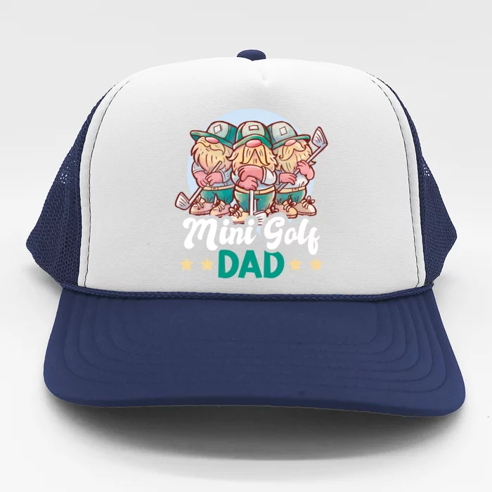 Mini Golf Dad For Father's Day Gift Trucker Hat