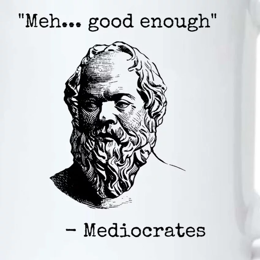 Meh Good Enough Funny Mediocrates Sarcastic Greek Philosophy Black Color Changing Mug