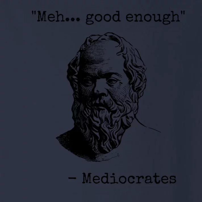 Meh Good Enough Funny Mediocrates Sarcastic Greek Philosophy Toddler Long Sleeve Shirt