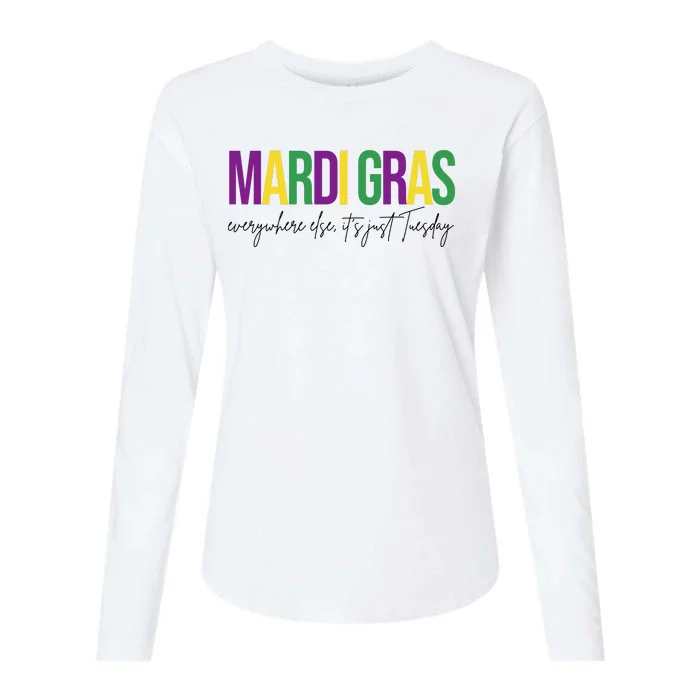 Mardi Gras Everywhere Else Its Just Tuesday Womens Cotton Relaxed Long Sleeve T-Shirt