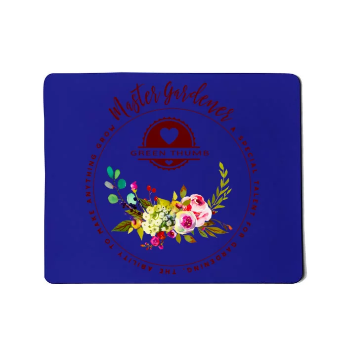 Master Gardener Funny Gift Floral Gardening Mousepad