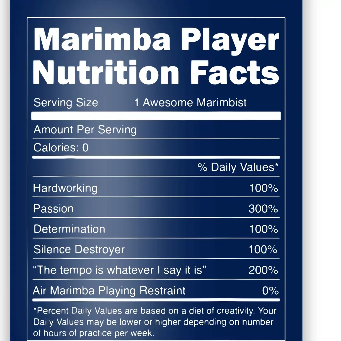 Music Gift Funny Nutrition Facts Marimba Player Poster