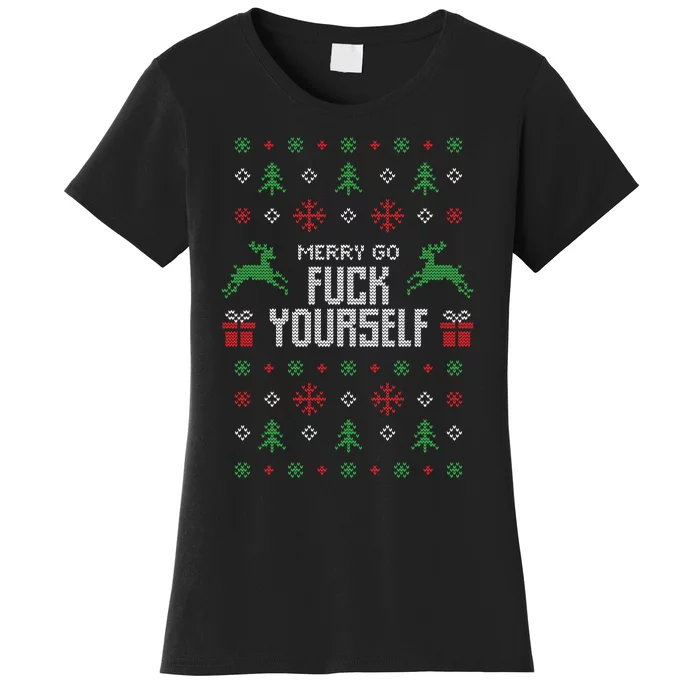 Merry Go Fuck Yourself Ugly Christmas Women's T-Shirt