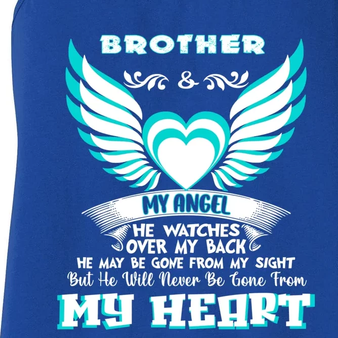 Memorial Gift For Gift Loss Of Brother Brother In Heaven Gift Women's Racerback Tank