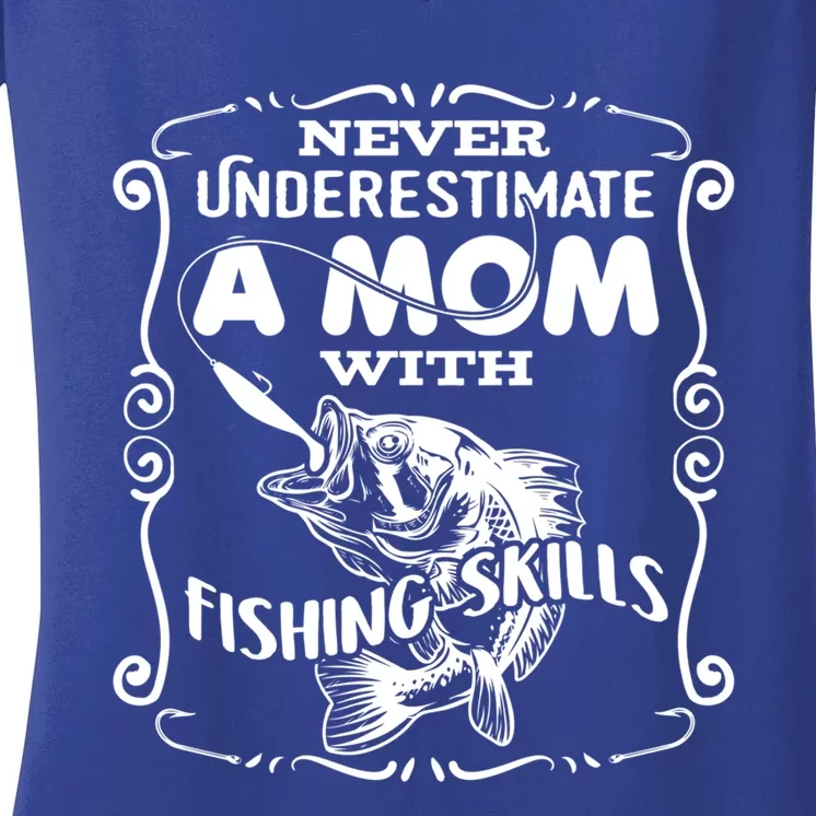 Mom Goes Fishing Fisher Fishing Skills Cool Gift Women's V-Neck T-Shirt