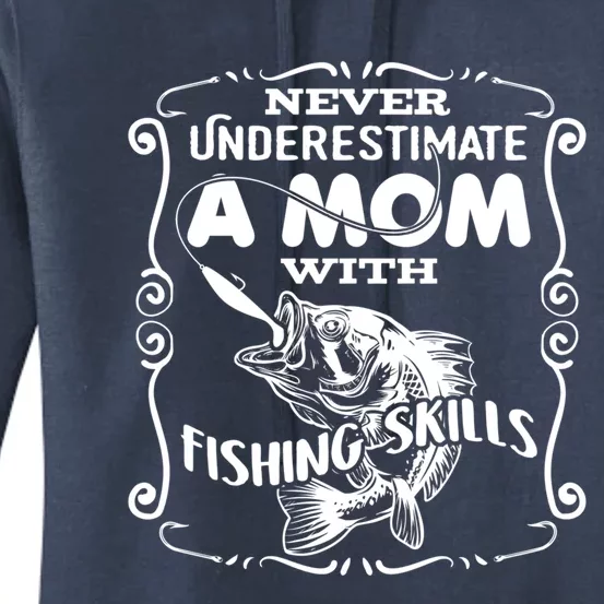 Mom Goes Fishing Fisher Fishing Skills Cool Gift Women's Pullover Hoodie