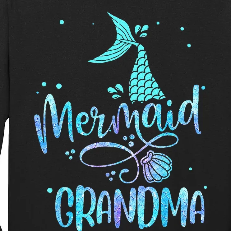 Mermaid Grandma Funny Women Family Matching Party Squad Tall Long Sleeve T-Shirt