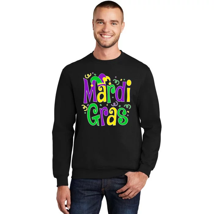 Mardi Gras Funny Mardi Gras Party Tall Sweatshirt