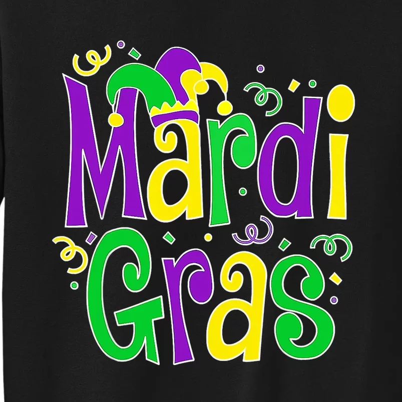 Mardi Gras Funny Mardi Gras Party Tall Sweatshirt