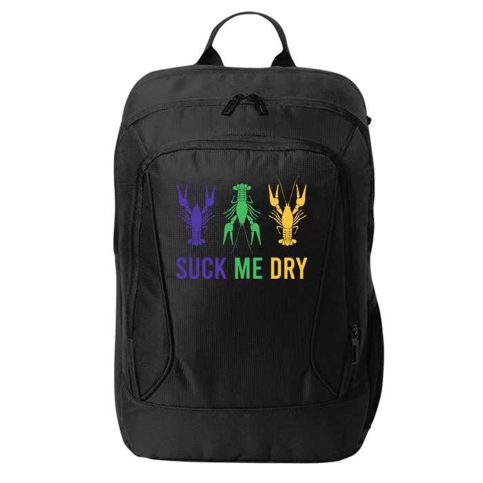 Mardi Gras Funny Suck Me Dry Crawfish Carnival Party City Backpack