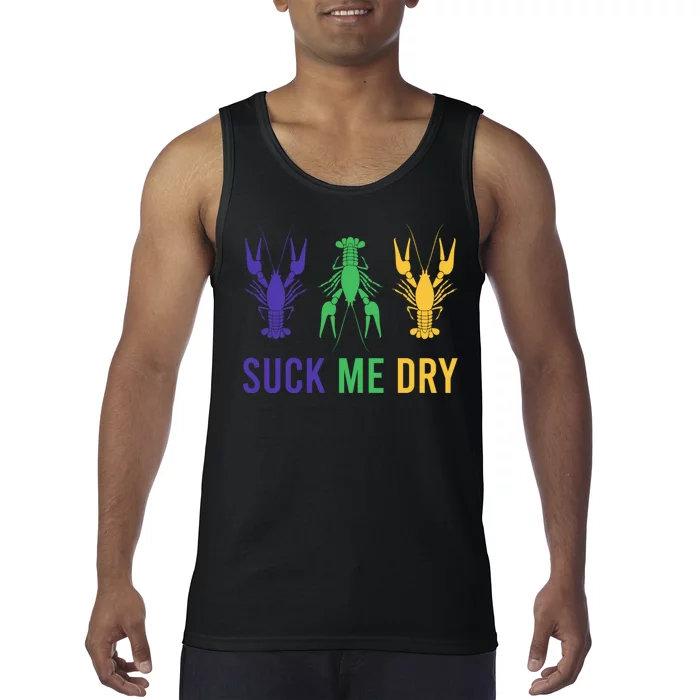 Mardi Gras Funny Suck Me Dry Crawfish Carnival Party Tank Top