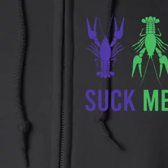 Mardi Gras Funny Suck Me Dry Crawfish Carnival Party Full Zip Hoodie