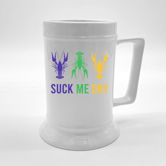 Mardi Gras Funny Suck Me Dry Crawfish Carnival Party Front & Back Beer Stein