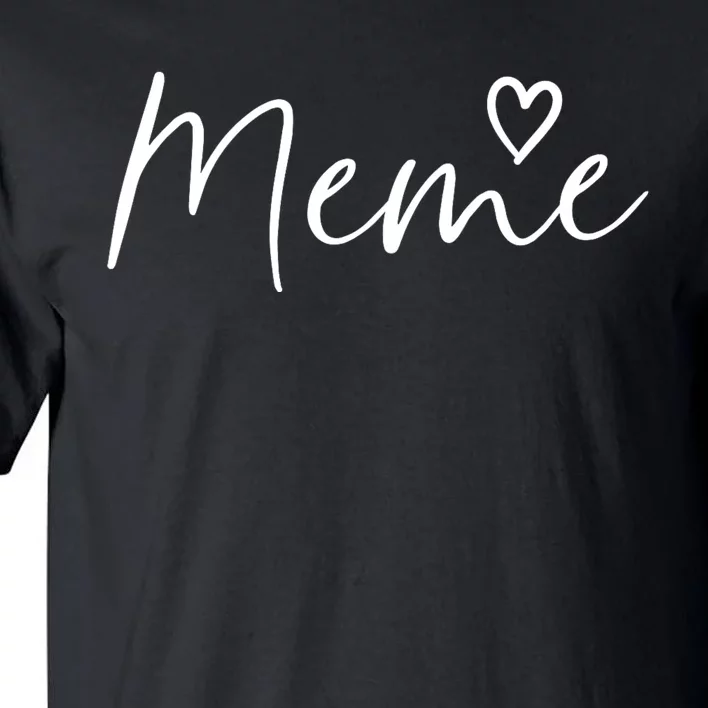 Meme Gifts For Women Grandma Heart MotherS Day Meme Tall T-Shirt