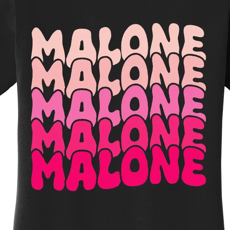 Malone Girl First Name Boy Personalized Groovy Women's T-Shirt