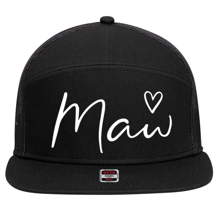 Maw Gifts For Women Grandma Heart MotherS Day Maw 7 Panel Mesh Trucker Snapback Hat