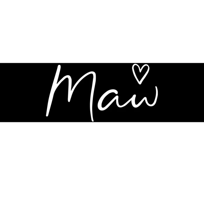 Maw Gifts For Women Grandma Heart MotherS Day Maw Bumper Sticker