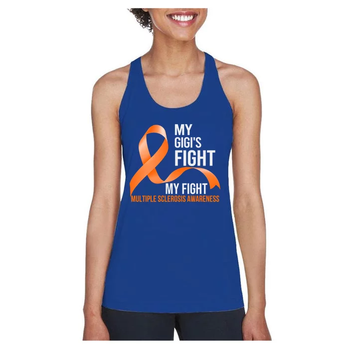 My Gigi's Fight My Fight Multiple Sclerosis Ms Warrior Gift Women's Racerback Tank