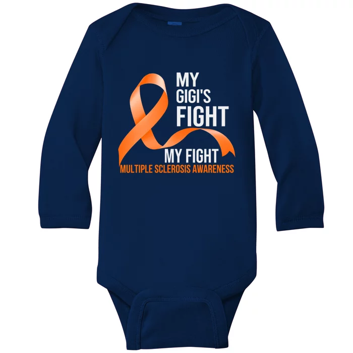 My Gigi's Fight My Fight Multiple Sclerosis Ms Warrior Gift Baby Long Sleeve Bodysuit