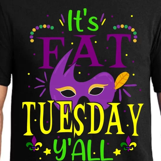 Mardi Gras Gift It's Fat Tuesday Y'all Shrove Tuesday Party Great Gift Pajama Set