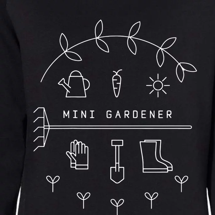 Mini Gardener Garden Gardening Flowers Plants Womens California Wash Sweatshirt