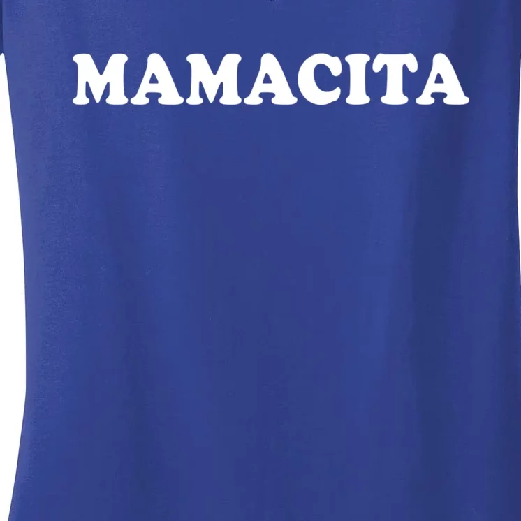 Mamacita Great Gift Mothers Day Outfit Mom Great Gift Funny Gift Women's V-Neck T-Shirt