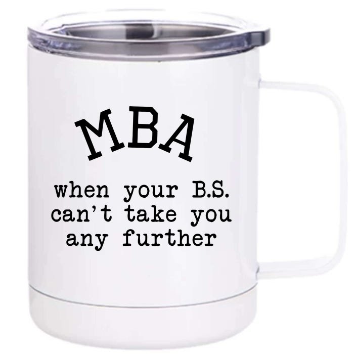 MBA Graduation Gift For Him Her Masters Degree Graduate Front & Back 12oz Stainless Steel Tumbler Cup