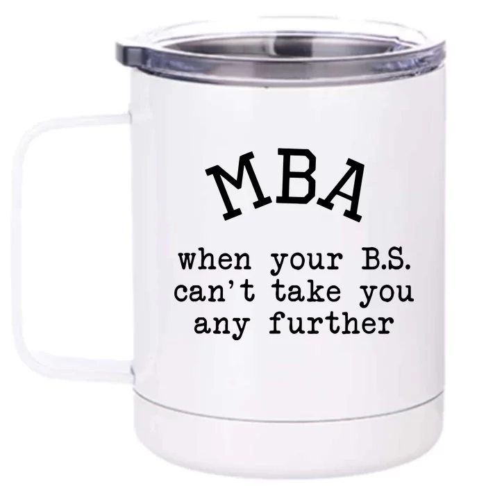 MBA Graduation Gift For Him Her Masters Degree Graduate Front & Back 12oz Stainless Steel Tumbler Cup