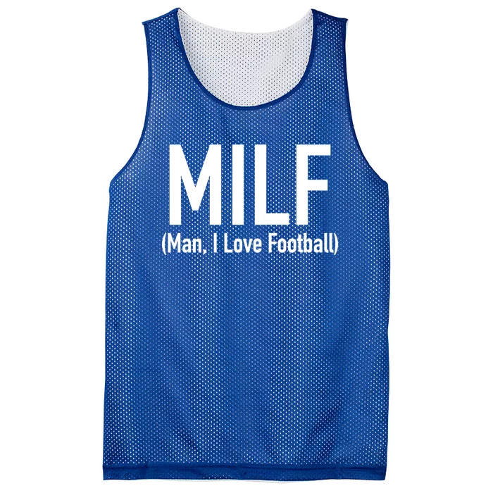 Milf Great Gift I Love Football 'S Funny Great Gift Mesh Reversible Basketball Jersey Tank