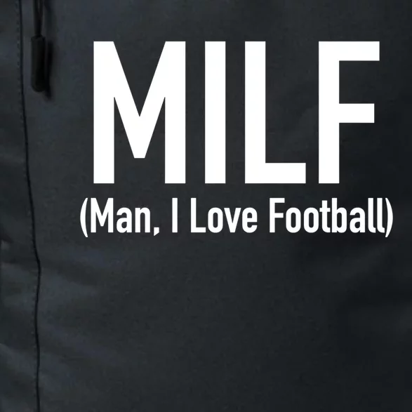 Milf Great Gift I Love Football 'S Funny Great Gift Daily Commute Backpack